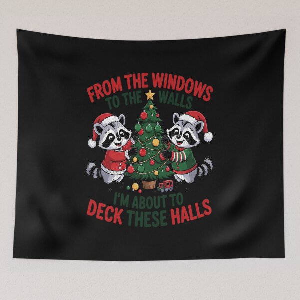 Item preview, From The Window To The Walls , I'm About To Deck These Halls  designed and sold by BrandyMorris.