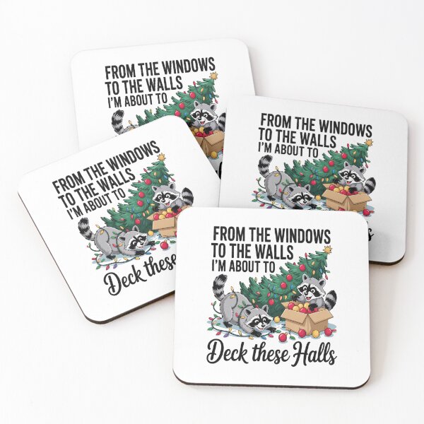 Item preview, From The Windows To The Walls, I'm About To Deck These Halls  designed and sold by BrandyMorris.