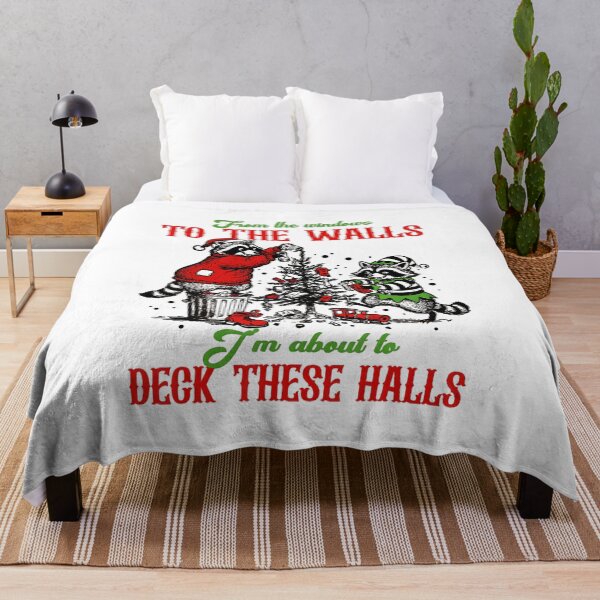 Item preview, From The Windows To The Wall Im About To Deck These Halls designed and sold by BrandyMorris.