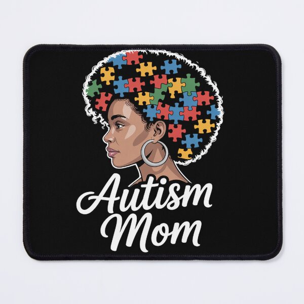 Item preview, Black Afro American Autism Awareness Mom designed and sold by Moxizz.