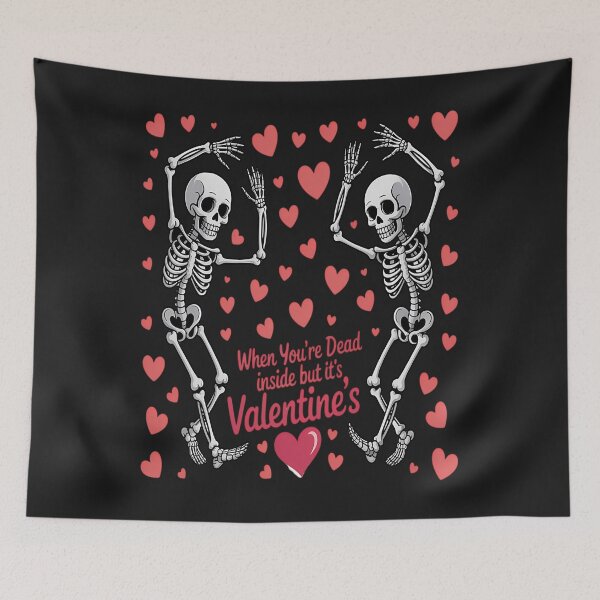Item preview, Dead Inside But It’s Valentine Skeleton designed and sold by oayuwhvzakk33.