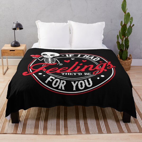 Item preview, If I Had Feelings Skeleton Valentine designed and sold by oayuwhvzakk33.