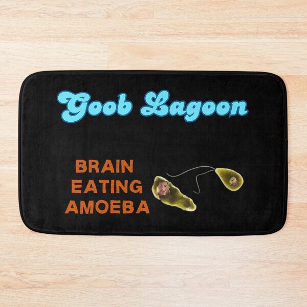 Item preview, I Went To Goob Lagoon And All I Got Was A Brain Eating Amoeba designed and sold by sharitagrfin26.