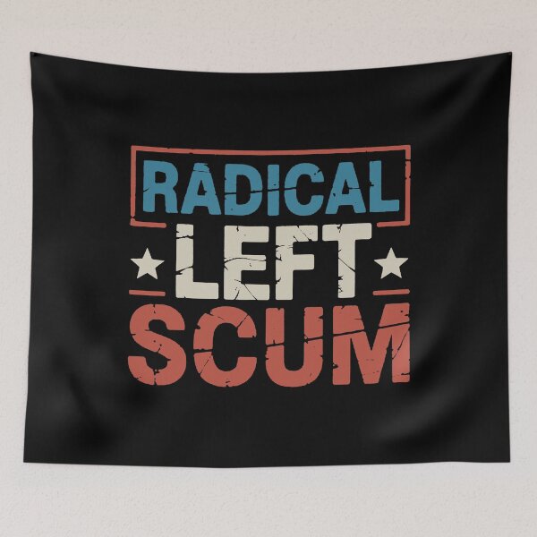 Item preview, Radical Left Scum designed and sold by zarkazman.