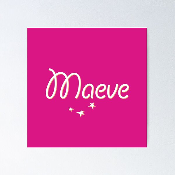 Item preview, My Name is Maeve designed and sold by CharlottePlaceArt.
