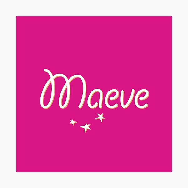 Item preview, My Name is Maeve designed and sold by CharlottePlaceArt.