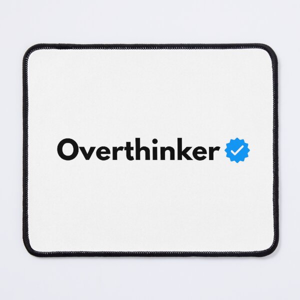 Item preview, Verified Overthinker designed and sold by catchy-words.