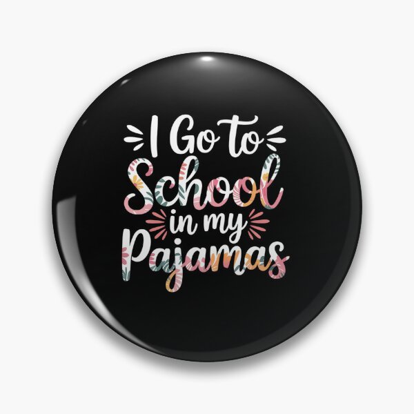 Item preview, I Go To School In My Pajamas Home Online Virtual Floral designed and sold by Moxizz.