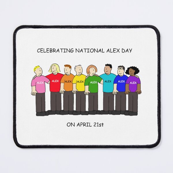 Item preview, National Alex Day April 21st Cartoon Group of People designed and sold by KateTaylor.