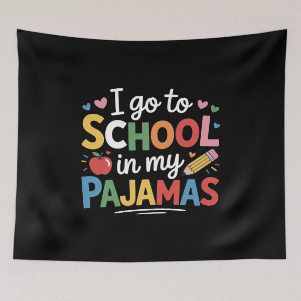 Item preview, I Go To School In My Pajamas Online Teacher Home School designed and sold by Moxizz.