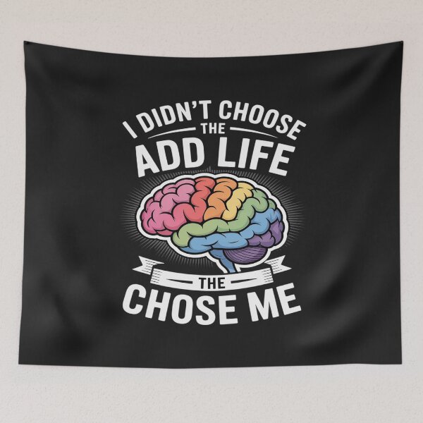 Item preview, Embrace The Chaos ADD designed and sold by Rackaam.