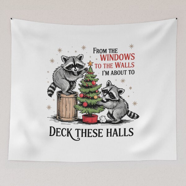 Item preview, From The Windows To Walls I'm About Deck These Halls  designed and sold by BrandyMorris.
