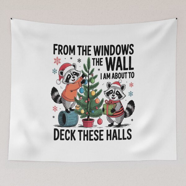 Item preview, From The Windows To The Walls, I'm About To Deck These Halls  designed and sold by BrandyMorris.