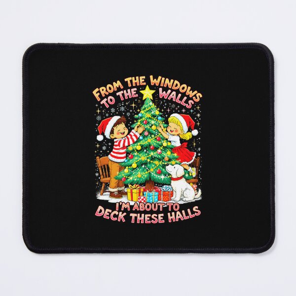 Item preview, From The Windows To Walls Deck These Halls designed and sold by BrandyMorris.