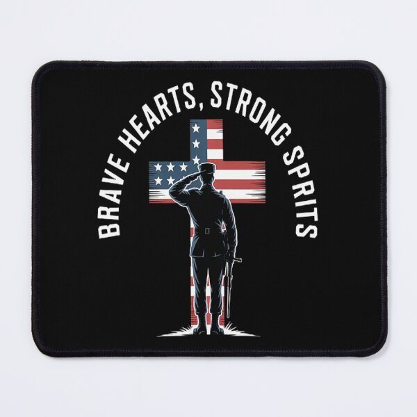 Item preview, Brave Hearts Strong Spirits Faithful Strength Military Valor designed and sold by NicolaMail.