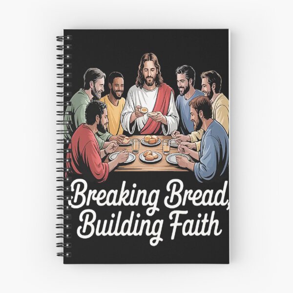 Item preview, Breaking Bread Building Faith Nourish The Spirit Unite The Heart Jesus designed and sold by NicolaMail.