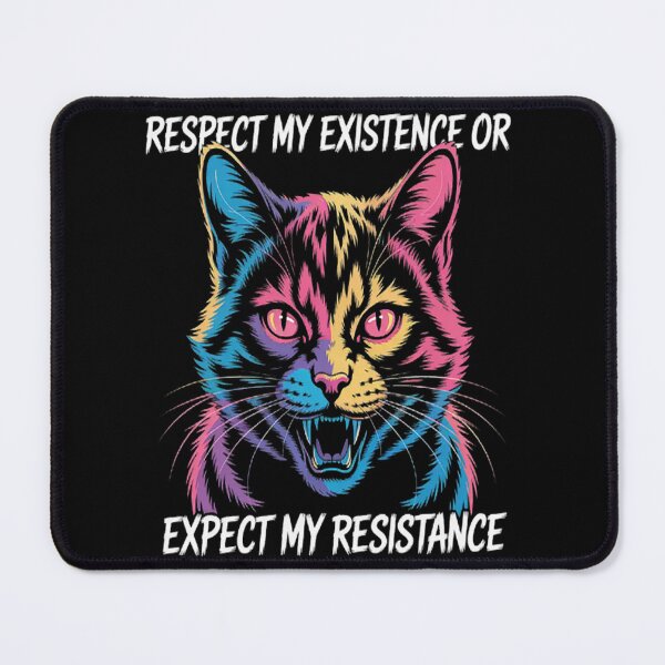 Item preview, Respect My Existence Or Expect My Resistance designed and sold by TheRetroStyle.