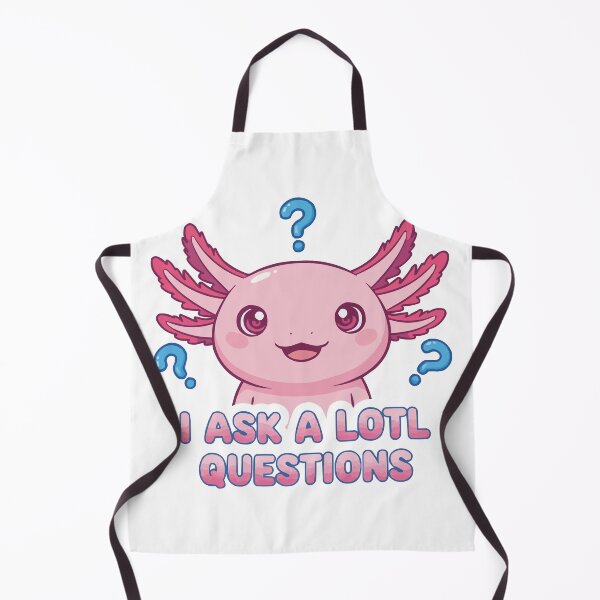 Item preview, I Ask A Lotl Questions - Funny Axolotl Pun designed and sold by Petzzz.
