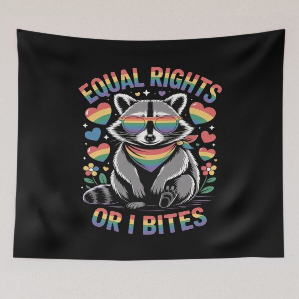 Item preview, Equal Rights Or I Bites Feminist Raccoon LGBTQ Ally Rainbow designed and sold by Rackaam.
