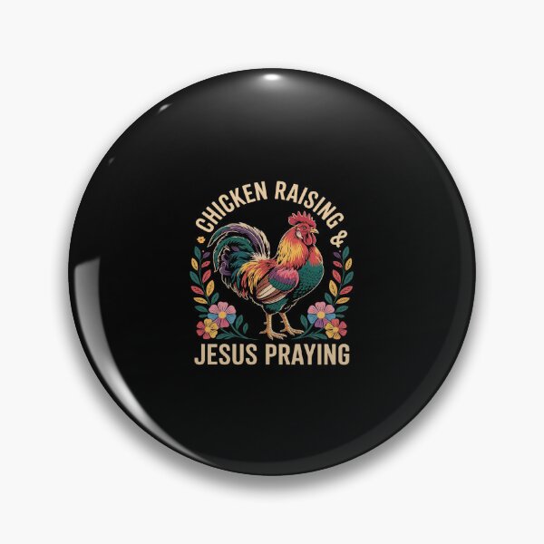 Item preview, Chicken Raising & Jesus Praising Religious Christians 4  designed and sold by SyntaxClaw.