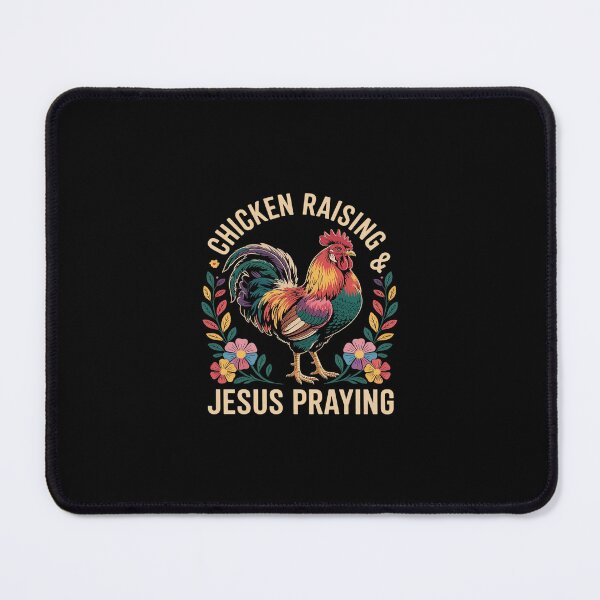 Item preview, Chicken Raising & Jesus Praising Religious Christians 4 designed and sold by SyntaxClaw.