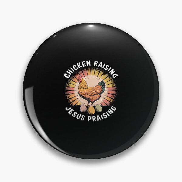 Item preview, Chicken Raising & Jesus Praising  designed and sold by SyntaxClaw.