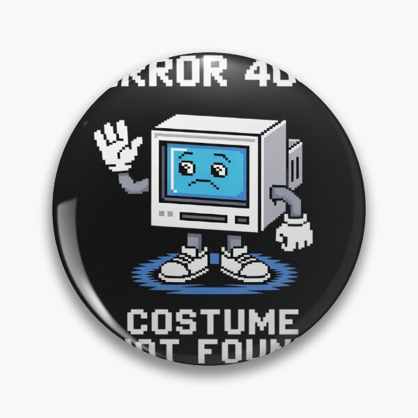 Item preview, Error 404 Costume Not Found Funny Halloween Geek designed and sold by Rackaam.