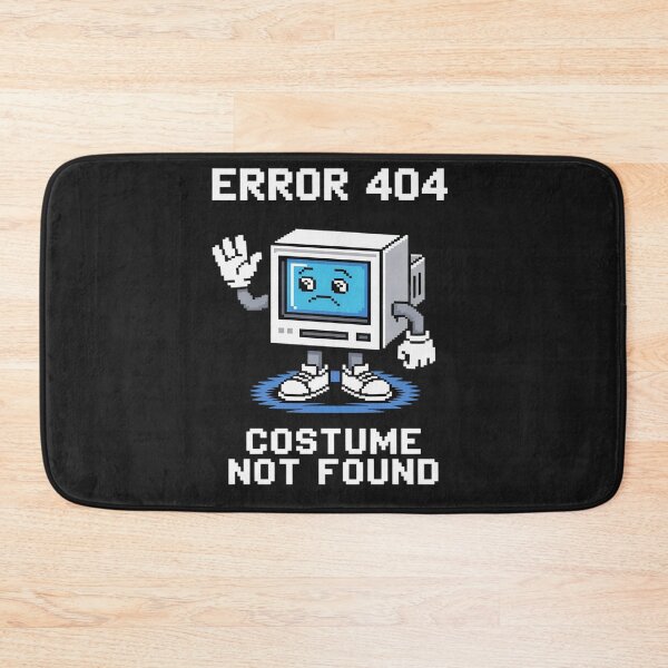 Item preview, Error 404 Costume Not Found Funny Halloween Geek designed and sold by Rackaam.