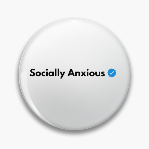 Item preview, Verified Socially Anxious designed and sold by catchy-words.