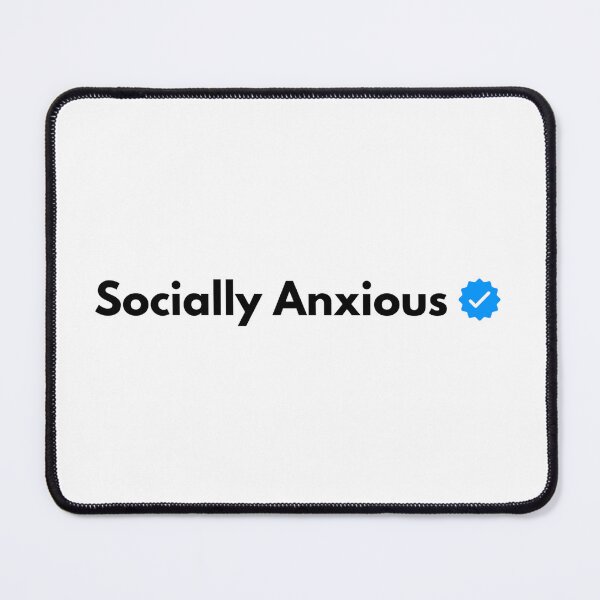 Item preview, Verified Socially Anxious designed and sold by catchy-words.