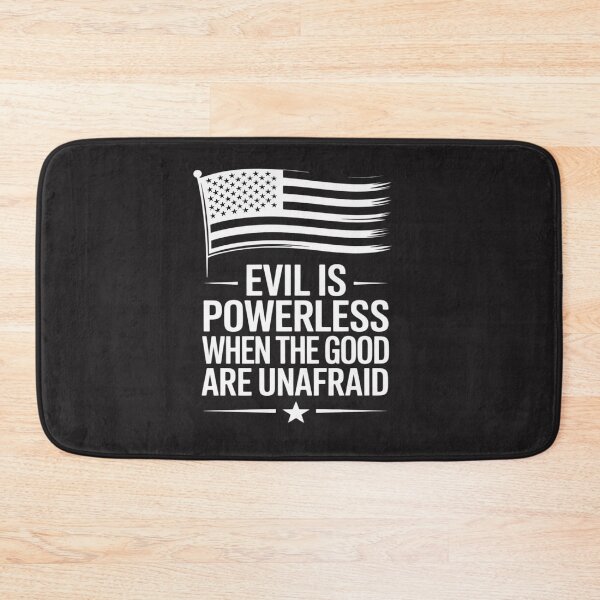 Item preview, Evil is Powerless When The Good are Unafraid American Flag designed and sold by Rackaam.