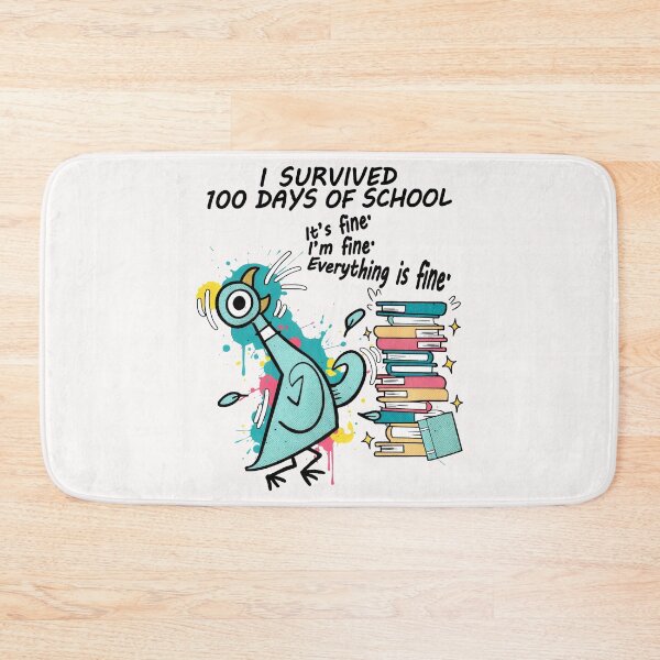 Item preview, I Survived 100 Days Of School Its Fine 100th Day Pigeon Bird I Survived 100 Days Of School designed and sold by Vinsinv.