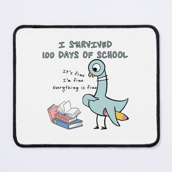 Item preview, The Pigeon Survived 100 Days of School Mo Willems Pigeon Classroom Humor 100 Days of School designed and sold by Vinsinv.