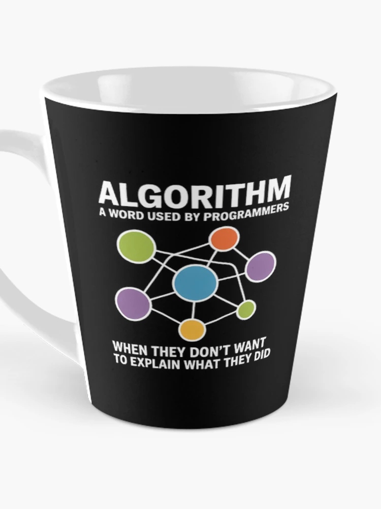 Thumbnail 3 of 4, Coffee Mug, Algorithm A Word Used By Programmers Software Programming designed and sold by SignaturalGen.