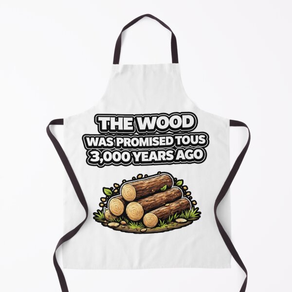 Item preview, The Wood Was Promised to Us 3,000 Years Ago – Bold Statement Graphic designed and sold by Purdiole-art.