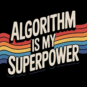 Artwork thumbnail, Algorithm is My Superpower Algorithm by SignaturalGen