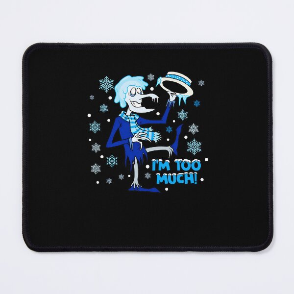 Item preview, Snow Miser “I’m Too Much” designed and sold by MartineLelievre.