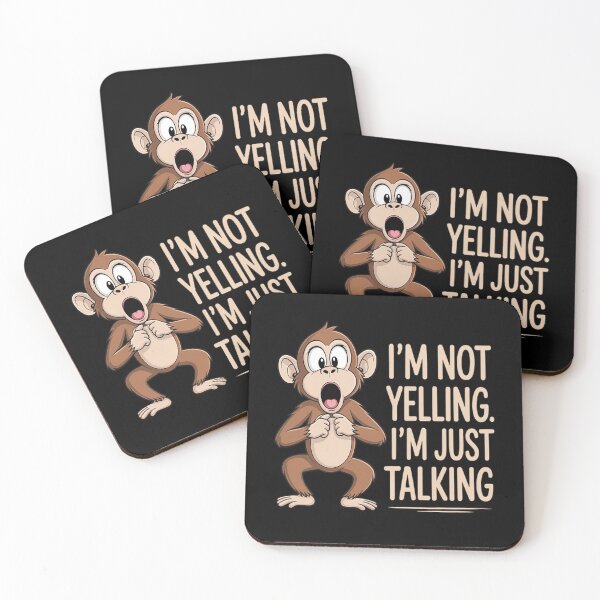 Item preview, Chatty Monkey I'm Not Yelling. I'm Just Talking designed and sold by LacostCarl.