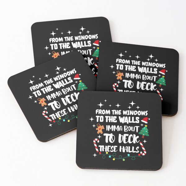 Item preview, From The Windows To The Walls I’m About To Deck These Halls Funny Christmas  designed and sold by BrandyMorris.
