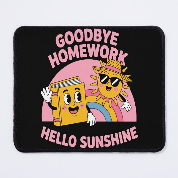 Item preview, Cheerful Summer Days Goodbye Home Work Hello Sunshine designed and sold by LacostCarl.
