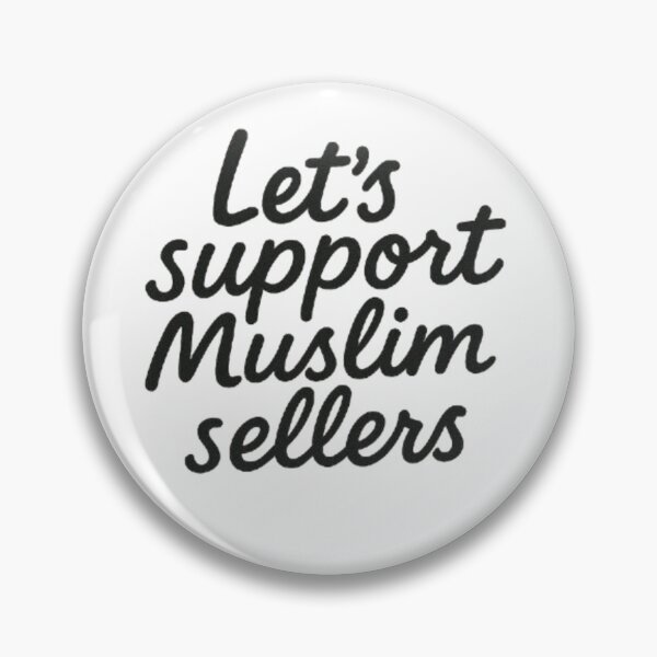 Item preview, Let’s Support Muslim Sellers – Community & Solidarity Message designed and sold by JOANNASKAH.