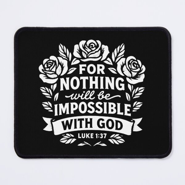 Item preview, Luke 1:37 For Nothing Will Be Impossible With God designed and sold by plushism.