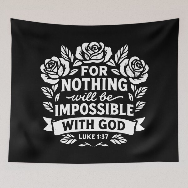 Item preview, Luke 1:37 For Nothing Will Be Impossible With God designed and sold by plushism.