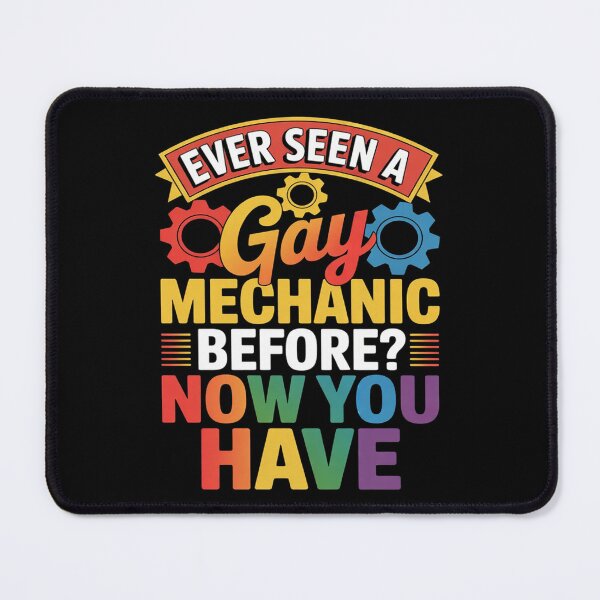 Item preview, LGBTQ Gay Pride Ever Seen A Gay Mechanic Before  designed and sold by KotexTemu.
