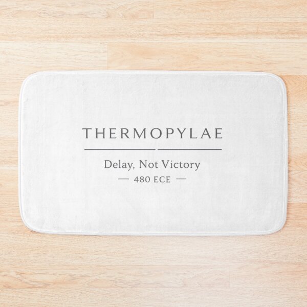 Item preview, Thermopylae Delay, Not Victory Quote designed and sold by Retr0Tshirts.