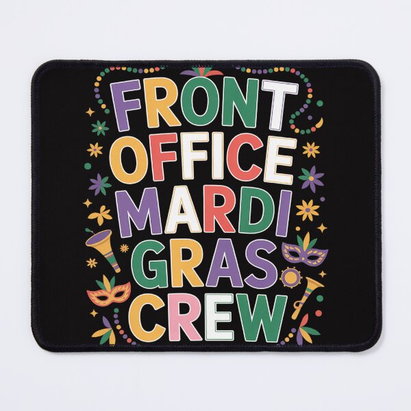 Item preview, Front Office Mardi Gras Crew Office Staff Mardi Carnival designed and sold by gerardostokes.