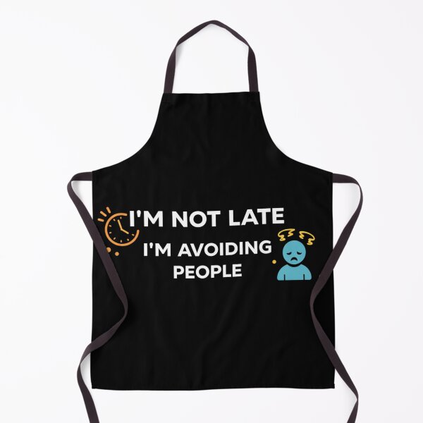 Item preview, I’m Not Late I’m Avoiding People – Funny Introvert Quote Minimal Typography Design designed and sold by TTStudio.