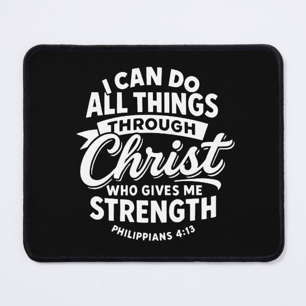 Item preview, Philippians 4:13 I can do all things through Christ who gives me strength designed and sold by plushism.