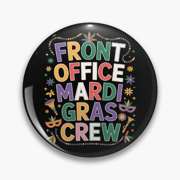 Item preview, Front Office Mardi Gras Crew Office Staff Mardi Carnival designed and sold by joedavila.