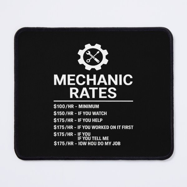Item preview, Mechanic Funny - Mechanic Rates  designed and sold by KotexTemu.